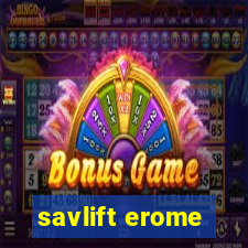 savlift erome